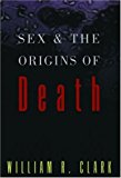 Book Sex and the Origins of Death free