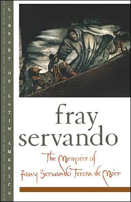 Book The Memoirs of Fray Servando Teresa de Mier (Library of Latin America) free
