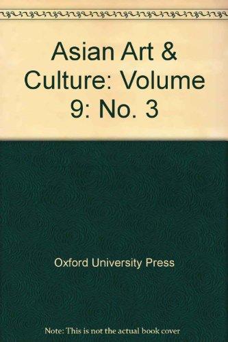 Book Asian Art & Culture: Volume 9: No. 3 free