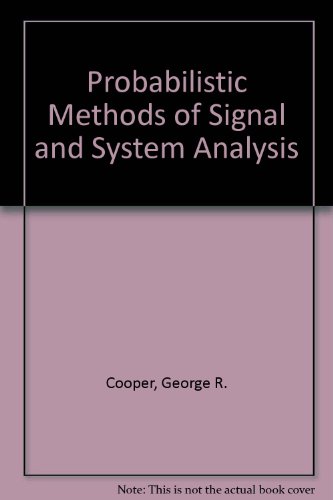 Book Probabilistic Methods of Signal and System Analysis (The Oxford Series in Electrical and Computer Engineering) free