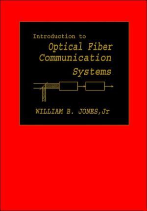 Book Introduction to Optical Fiber Communications Systems (The Oxford Series in Electrical and Computer Engineering) free