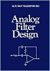 Book Analog Filter Design (The Oxford Series in Electrical and Computer Engineering) free