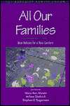Book All Our Families: New Policies for a New Century free