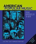 Book American Popular Music: From Minstrelsy to MTV Text & Audio CDs free
