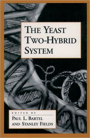 Book The Yeast Two-Hybrid System (Advances in Molecular Biology) free