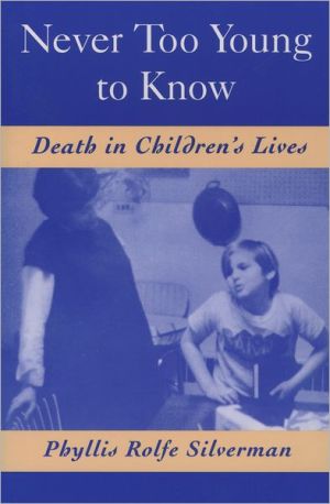 Book Never Too Young to Know: Death in Children's Lives free