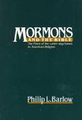 Book Mormons and the Bible: The Place of the Latter-day Saints in American Religion (Religion in America) free