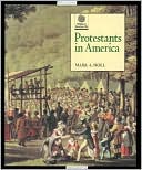 Book Protestants in America (Religion in American Life) free