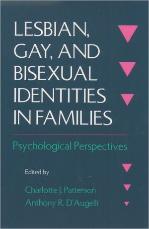 Book Lesbian, Gay, and Bisexual Identities in Families: Psychological Perspectives free
