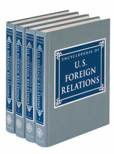 Book Encyclopedia of U.S. Foreign Relations: 4 Volume Set free