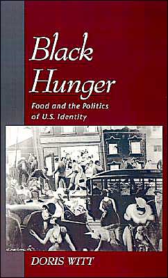 Book Black Hunger: Food and the Politics of U.S. Identity (Race and American Culture) free