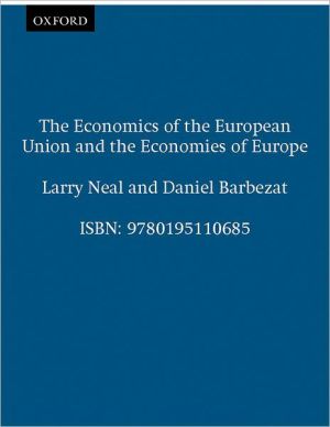 Book The Economics of the European Union and the Economies of Europe free