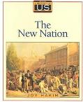 Book A History of US: Book 4: The New Nation, School Edition (A History of US, 4) free