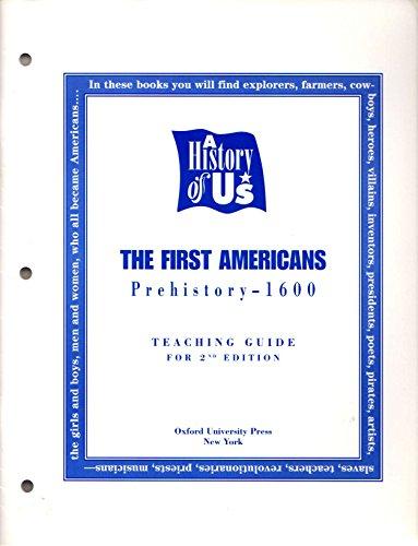 Book A History Of Us : Book 1 , The First Americans, Prehistory -1600, Teaching Guide For 2nd Edition free