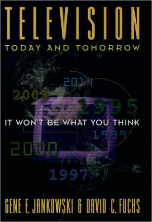 Book Television Today and Tomorrow: It Won't Be What You Think free