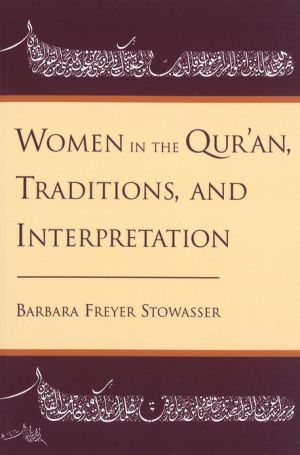 Book Women in the Qur'an, Traditions, and Interpretation free