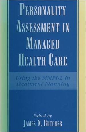 Book Personality Assessment in Managed Health Care: Using the MMPI-2 in Treatment Planning free