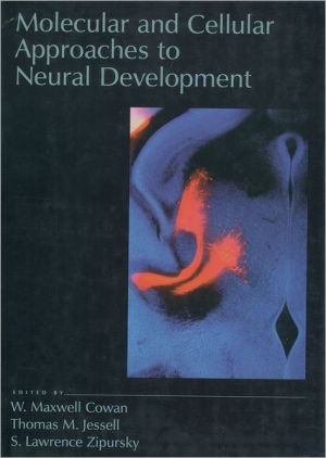 Book Molecular and Cellular Approaches to Neural Development free