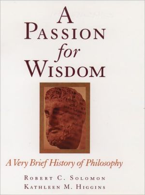 Book A Passion for Wisdom: A Very Brief History of Philosophy free