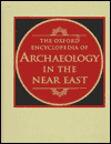 Book The Oxford Encyclopedia of Archaeology in the Near East free