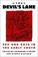 Book The Devil's Lane: Sex and Race in the Early South free