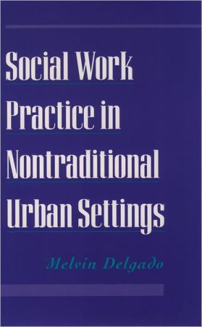 Book Social Work Practice in Nontraditional Urban Settings free