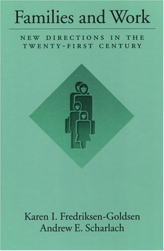 Book Families And Work: New Directions In The Twenty-first Century free