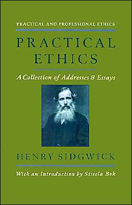 Book Practical Ethics: A Collection of Addresses and Essays (Practical and Professional Ethics) free
