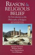 Book Reason and Religious Belief: An Introduction to the Philosophy of Religion free