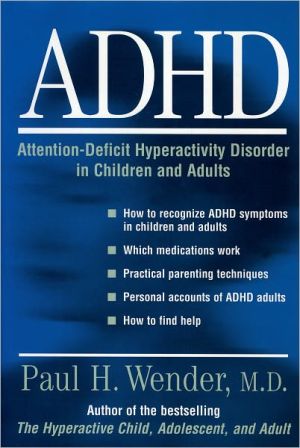 Book A.D.H.D.: Attention-Deficit Hyperactivity Disorder in Children, Adolescents, and Adults free