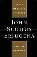 Book John Scottus Eriugena (Great Medieval Thinkers) free