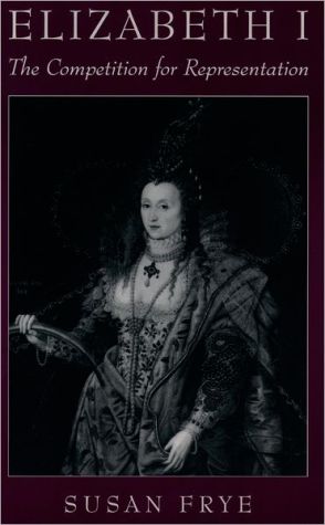 Book Elizabeth I: The Competition for Representation free