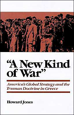 Book "A New Kind of War": America's Global Strategy and the Truman Doctrine in Greece free