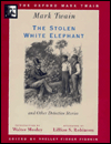Book The Stolen White Elephant and Other Detective Stories (1882, 1896, 1902) (The Oxford Mark Twain) free