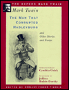 Book The Man That Corrupted Hadleyburg and Other Stories and Essays (1900) (The Oxford Mark Twain) free