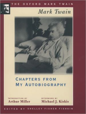 Book Chapters from My Autobiography (1906-1907) (The Oxford Mark Twain) free