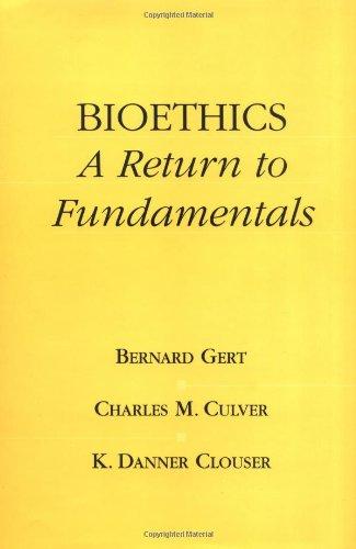 Book Bioethics: A Return to Fundamentals free