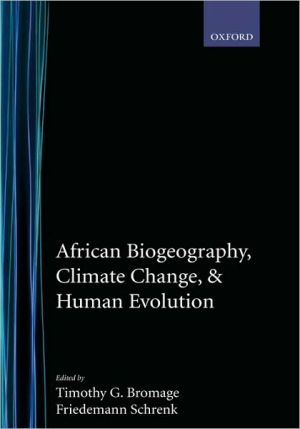 Book African Biogeography, Climate Change, and Human Evolution (Human Evolution Series) free