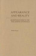 Book Appearance and Reality: An Introduction to the Philosophy of Physics free