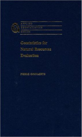 Book Geostatistics for Natural Resources Evaluation (Applied Geostatistics) free