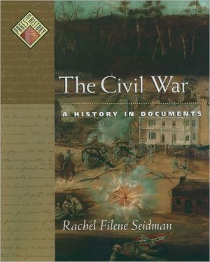 Book The Civil War: A History in Documents (Pages from History) free
