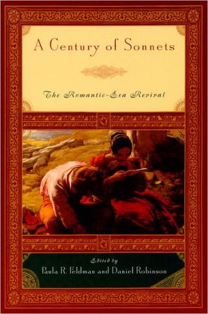 Book A Century of Sonnets: The Romantic-Era Revival, 1750-1850 free