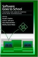 Book Software Goes to School: Teaching for Understanding with New Technology free