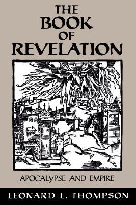 Book The Book of Revelation: Apocalypse and Empire free