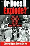Book "Or Does It Explode?": Black Harlem in the Great Depression free