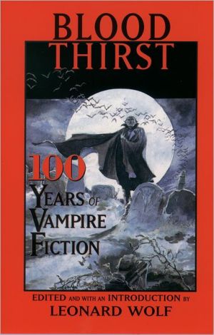 Book Blood Thirst: 100 Years of Vampire Fiction free