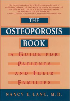 Book The Osteoporosis Book: A Guide for Patients and Their Families free