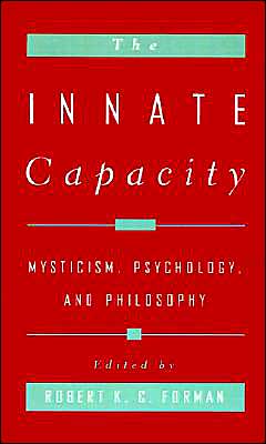 Book The Innate Capacity: Mysticism, Psychology, and Philosophy free
