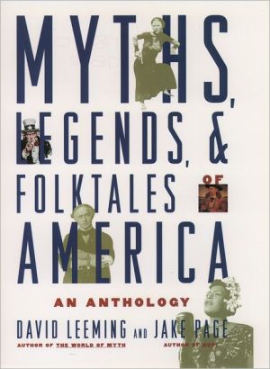 Book Myths, Legends, and Folktales of America: An Anthology free