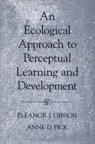 Book An Ecological Approach to Perceptual Learning and Development free